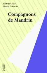 Compagnons de Mandrin