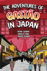 The Adventures of Gastão In Japan