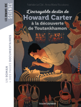 L'incroyable destin de Howard Carter, à la découverte de Toutankhamon