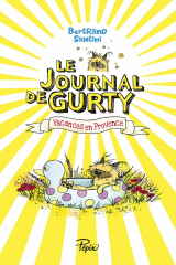 Le Journal de Gurty (Tome 1) - Vacances en Provence