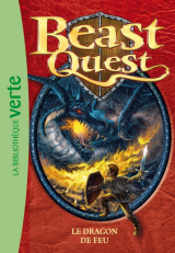 Beast Quest 01 - Le dragon de feu