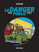 Manu - Tome 3 - Le danger public