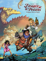 Dragon et Poisons - Volume 1 - Greyson, Névo et Natch