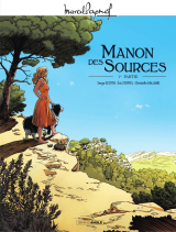 Marcel Pagnol en BD : Manon des sources - Tome 1