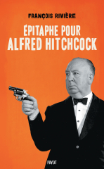 Epitaphe pour Alfred Hitchcock