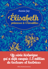 Elisabeth, Princesse à Versailles - Hors série 1 - Livres I à IV