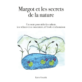 Margot et les secrets de la nature