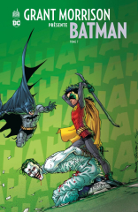 Grant Morrison présente Batman - Tome 7 - Que meurent Batman et Robin