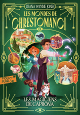 Les mondes de Chrestomanci (Tome 3) - Les magiciens de Caprona