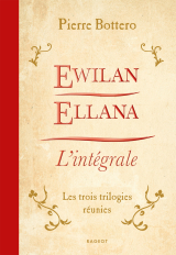 Ewilan, Ellana, l'Intégrale