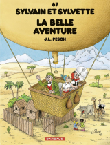 Sylvain et Sylvette - Tome 67 - La belle aventure