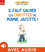 Il faut sauver les carottes de Mamie Jacotte !