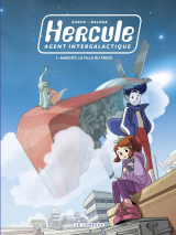 Hercule, agent intergalactique - tome 1 - Margot, la fille du frigo