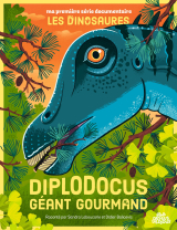 Diplodocus, géant gourmand