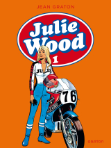 Julie Wood - L'intégrale - Tome 1