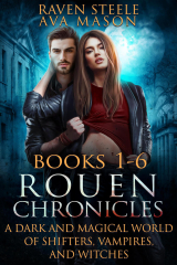 Rouen Chronicles Books 1-6