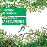 Tobie Lolness (Tome 1) - La vie suspendue