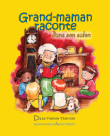 Grand-maman Raconte dans son salon (vol 2)