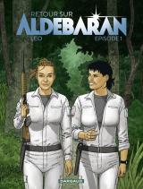 Retour sur Aldebaran - Épisode 1