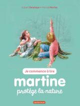 Martine protège la nature