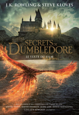 Les Animaux fantastiques : Les Secrets de Dumbledore – Le texte du film