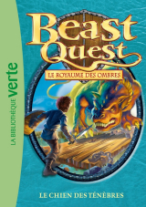 Beast Quest 18 - le chien des Ténèbres