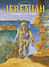 Jeremiah - tome 2 - Du sable plein les dents