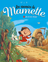 Les Souvenirs de Mamette - Tome 01