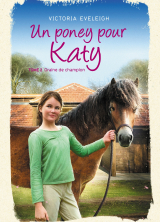 Un poney pour Katy - Tome 2