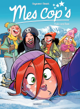 Mes Cop's - Tome 8 - Piste and Love