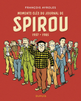 Moments clés du Journal de Spirou - 1937 - 1985